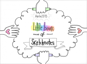 Cover of the Little Book of Sketchnotes (Agile 2015)
