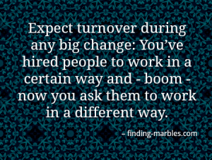 Expect turnover